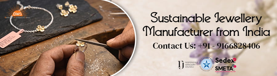 Sustainable Jewellery Manufacturer from India